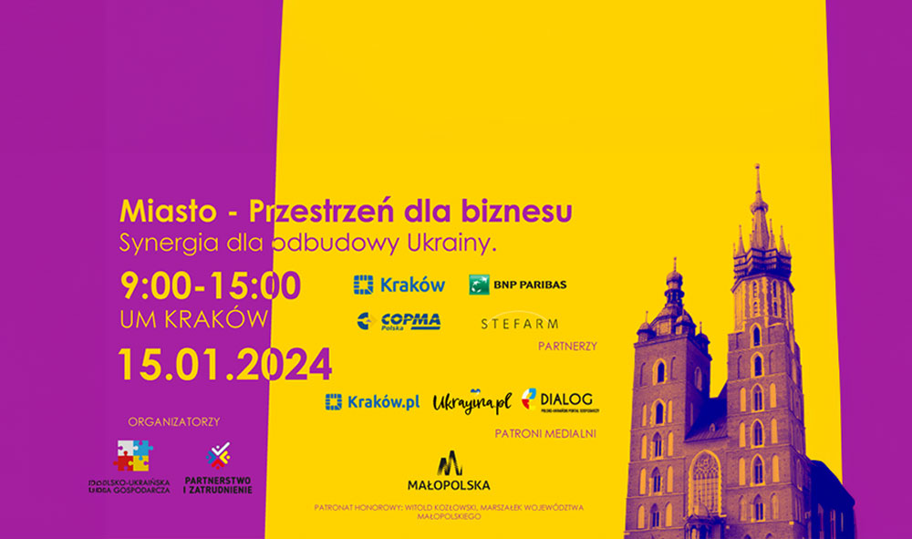 Konferencja „Miasto – przestrzeń dla biznesu. Synergia dla odbudowy Ukrainy”